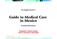 Guide to Medical Care in Mexico by Monica Rix Paxson